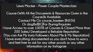 Lewis Mocker – Power Couple Masterclass Course Download