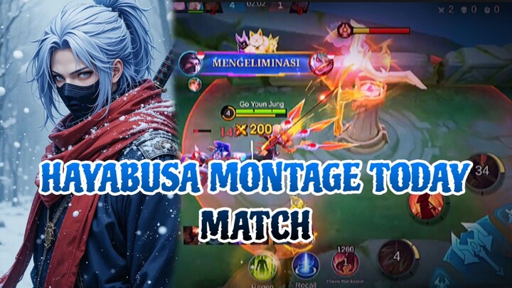 HAYABUSA MONTAGE TODAY MATCH