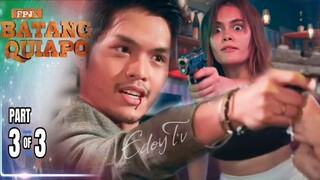 FPJ's Batang Quiapo Episode 305 (3/3) | April 18, 2024 Kapamilya Online live today | Episode Review