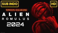 Alien: Romulus (2024) FULL HD SUB INDO