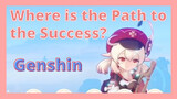 Where is the Path to the Success?
