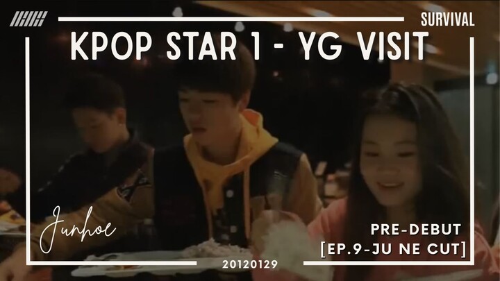 20120122_ [SURVIVAL] KPOP STAR SEASON 1: YG Ent. Visit Ep. 9 - Junhoe Cut (Eng Sub)