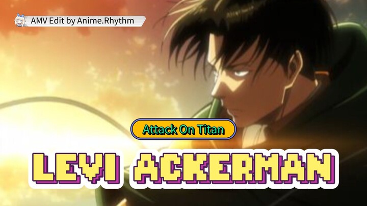 LEVI ACKERMAN - GO DOWN DEH [AMV]