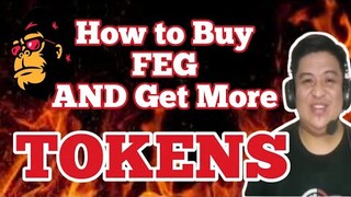 How to Buy FEG and Get More Tokens