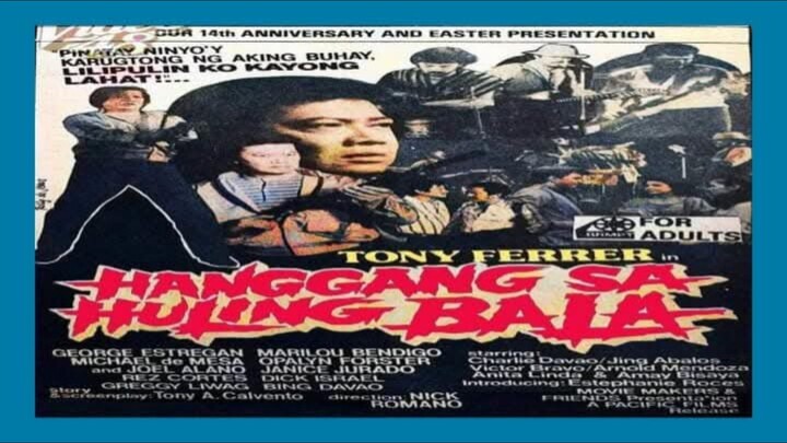 TONY FERRER | HANGGANG SA HULING BALA (1984) FULL MOVIE