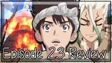 Pinpoint Heating - Dr. Stone Episode 23 Review