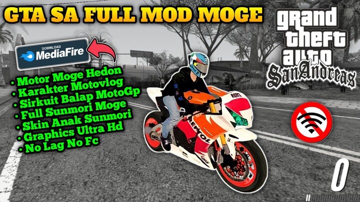 Tutorial Download GTA SA Lite Full Mod Motor Moge Hedon & Sunmori || GTA SA MOGE