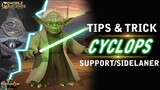 TIPS & TRICK CYCLOPS 2021 MOBILE LEGEND INDONESIA