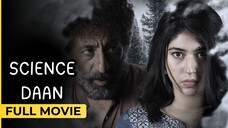 Sciencedaan | Full Film | Sonia Mashal - Adnan Tipu | Urduflix Originals