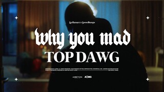 Leellamarz (릴러말즈) & GooseBumps (구스범스) - 'WHY YOU MAD + TOP DAWG' Official Music Video [ENG/CHN]