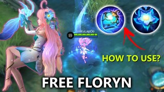 FLORYN FREE HERO IS HERE | FLORYN TUTORIAL, BUILD, EMBLEM | MOBILE LEGENDS