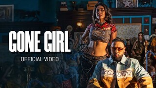 Badshah - Gone Girl (लड़की ख़राब) - Official Music Video - Payal Dev - Sakshi Va
