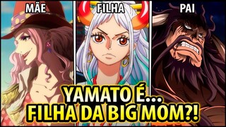 MAIS UM SEGREDO DE WANO REVELADO?! BIG MOM = MÃE DE YAMATO!