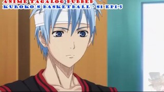 kuroko no basket s1   ep1-5    tagalog dub