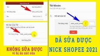 Không Đổi Được Nick Đăng Nhập Trên Shopee Và Cách Xử Lý Không Hiển Thị Phần Sửa Nick Shopee 2021