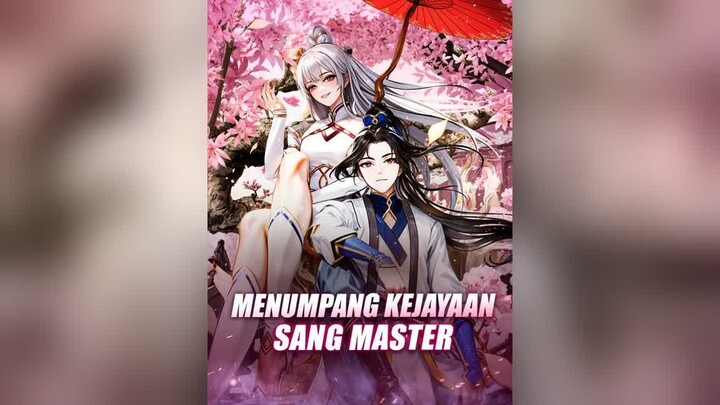 Menumpang Kejayaan Sang Master Full Bahasa Indonesia (DW) PART 3
