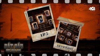 [Vietsub Full EP 5] Bắt Đầu Suy Luận Nào "Khách thuê phòng bí ẩn" (Trung)