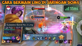 CARA BERMAIN LING DI JARINGAN 50MS! | TOP GLOBAL LING - Mobile Legends