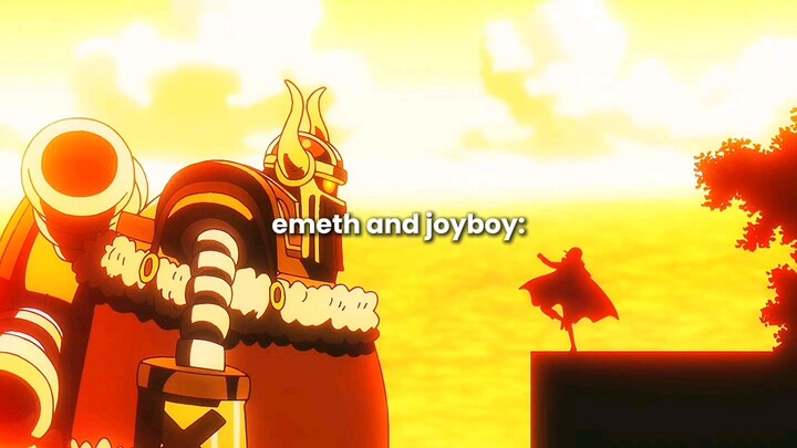 EMET AND JOYBOY 🥹❤️‍🩹