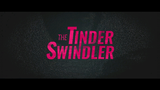 The Tinder Swindler(2022) | Official Trailer