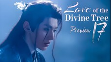 PREVIEW-EP17 Love of the Divine Tree (2025)