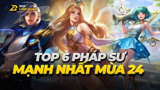 Top 6 Pháp Sư đường giữa Mạnh Nhất Mùa 24 | Box Liên Quân