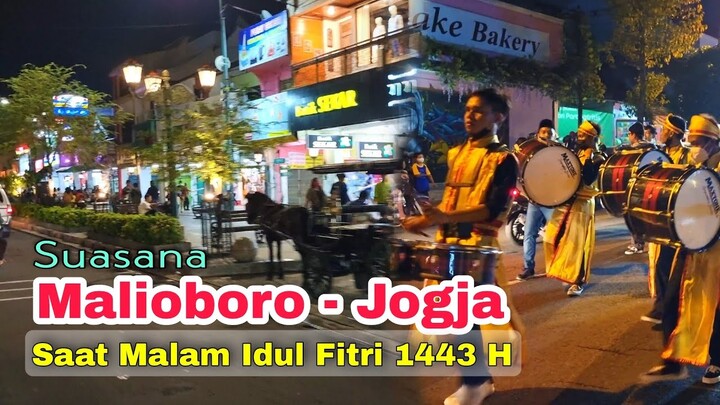 Suasana Malioboro Yogyakarta Di Malam Idul Fitri 1443 H | Takbir Keliling Di Jogja