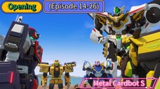 Metal Cardbot S (Season 3) Opening (Episode 14-26)