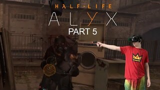 Say My Name - Half-Life: Alyx Part 5