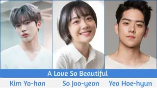 "A Love So Beautiful" Upcoming K-drama 2020 | Kim Yo-han, So Joo-yeon, Yeo Hoe-hyun