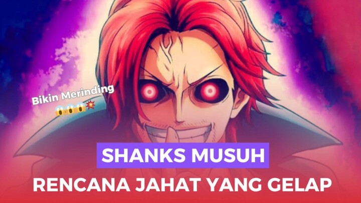 SHANKS MUSUH AKHIR!