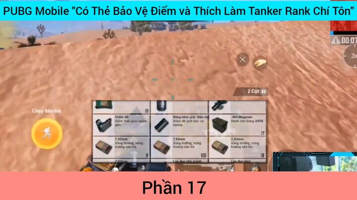 có thể bảo vệ điểm và thích làm Tank #17