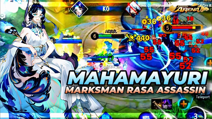 Mahamayuri - Marksman Rasa Assassin🥵