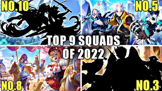 MOBILE LEGENDS TOP 9 SQUAD OF 2022 | MOBILE LEGENDS BEST SQUAD