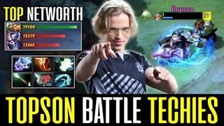 Topson EXPERIMENT -- Battle TECHIES Looks Like -- TOP NETWORTH