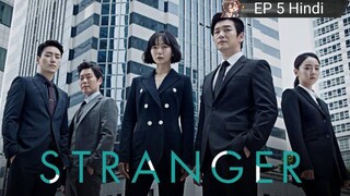 Stranger EP 5 Hindi Dubbed 💝💝💝