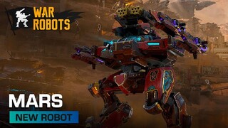 Mars 🔴 Robot overview - War Robots