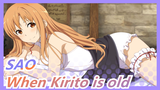 Sword Art Online|When Kirito is old
