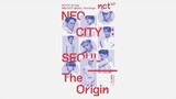 NCT 127 - Neo City : Seoul The Origin 2019