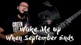 每年十一假期都一定要听这首歌！【Wake Me Up When September Ends】绿日乐队 翻唱+吉他翻弹