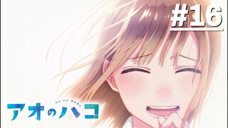 Blue Box - Tập 16 (Vietsub)【Toàn Senpaiアニメ】