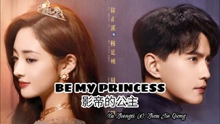 Be My Princess 影帝的公主 //Jeremy Jones (x) Zhou Jie Qiong// Upcoming Drama 2022