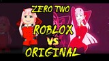 Roblox VS Original Zero Two - 2 Phut Hon Dance