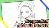 Android 18, Istri dan Ibu Sempurna | Steampunk AMV