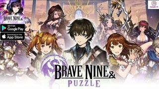 Brave Nine & Puzzle Gameplay - RPG Game Android iOS