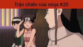 Trận chiến của ninja p20