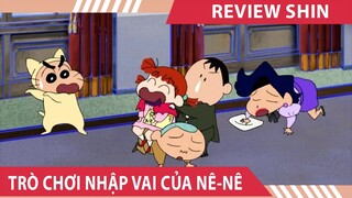 Review shin cậu bé bút chì , TRÒ CHƠI NHẬP VAI CỦA NÊ-NÊ , tóm tắt shin cậu bé bút chì