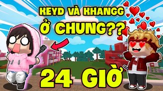 KEYD THỬ THÁCH 24 GIỜ SỐNG CHUNG VỚI KHANGG TRONG MINI WORLD