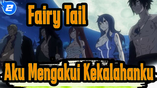 Fairy Tail | "Menang… Tak Mungkin… Aku Mengakui Kekalahanku…"_2