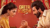 Gatta Kusthi (2022) UNCUT 1080p HDRip [Dual Audio] [Hindi or Tamil] x264ESubs.mkv